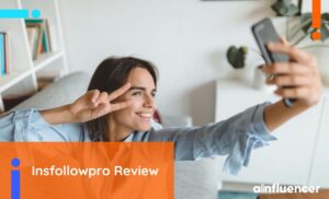 Read more about the article Insfollowpro Review: All You Need to Know in 2024