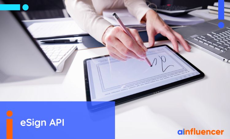 You are currently viewing Streamlining Accounting Processes with eSign API Integration Best 2024 Guide