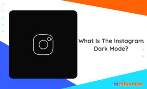Read more about the article What Is The Instagram Dark Mode And How To Use It In 2024?